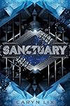 Sanctuary (A Sanctuary Novel)
