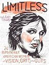 Limitless: 24 Remarkable American Women of Vision, Grit, and Guts