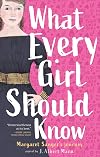 What Every Girl Should Know: Margaret Sanger's Journey