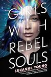 Girls with Rebel Souls