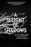 A Sleight of Shadows