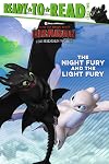 The Night Fury and the Light Fury: Ready-to-Read Level 2 (How To Train Your Dragon: Hidden World)