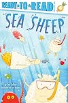 Sea Sheep: Ready-to-Read Pre-Level 1