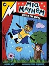 Mia Mayhem Steals the Show!