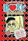 Dork Diaries: Tales from a Not-So-Posh Paris Adventure