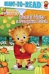 Daniel Visits a Pumpkin Patch: Ready-to-Read Pre-Level 1 (Daniel Tiger's Neighborhood)