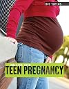 Dealing With Teen Pregnancy (Hot Topics)