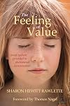 The Feeling of Value: Moral Realism Grounded in Phenomenal Consciousness