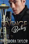 His Revenge Baby