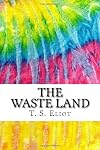 The Waste Land [Squid Ink Classics Edition]