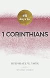 40 Days in 1 Corinthians