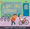 A Bike Like Sergio's