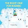 The Right One for Roderic