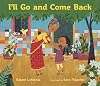 I'll Go and Come Back