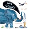 Hello, Elephant!