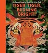 Tiger, Tiger, Burning Bright!: An Animal Poem for Each Day of the Year