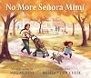 No More Se&ntilde;ora Mim&iacute;