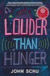 Louder Than Hunger