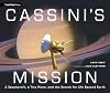 Cassini's Mission: A Spacecraft, a Tiny Moon, and the Search for Life Beyond Earth
