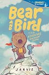 Bear and Bird: The Adventure and Other Stories