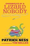 Chronicles of a Lizard Nobody