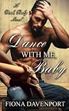 Dance With Me, Baby