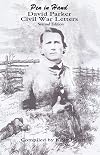 Pen in Hand: David Parker Civil War Letters, Second Edition