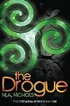 The Drogue (The Tréaltha Series) (Volume 1)