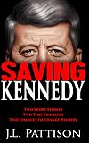Saving Kennedy