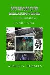 Humanoid Encounters 1950-1954: The Others amongst Us