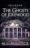 The Ghosts of Idlewood