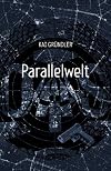 Parallelwelt (German Edition)