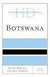 Historical Dictionary of Botswana. 5th edition