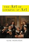 The Art of Looking at Art