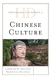 Historical Dictionary of Chinese Culture