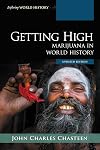 Getting high : marijuana in world history