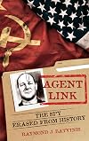 Agent Link: The Spy Erased from History (Security and Professional Intelligence Education Series)