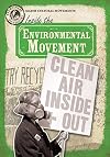 Inside the Environmental Movement (Eyewitness to History)
