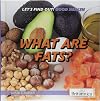 What Are Fats?