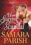 How to Survive a Scandal