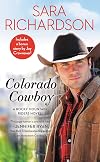 Colorado Cowboy [Includes bonus novella "Unbroken"]