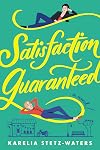 Satisfaction Guaranteed