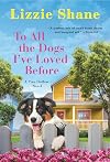 To All the Dogs I've Loved Before