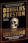 The Lost Tomb and Other Real-Life Stories of Bones, Burials, and Murder