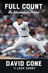 Full Count: The Education of a Pitcher