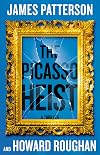 The Picasso Heist: A Thriller