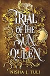 Trial of the Sun Queen