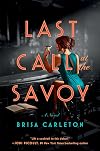Last Call at the Savoy