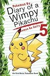 Pokemon Go: Diary Of A Wimpy Pikachu 5: Pokemon Go Unity: (An Unofficial Pokemon Book) (Pokemon Books) (Volume 13)