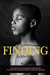 Finding: The story of a young boy who becomes his adoptive mothers's greatest spiritual teacher
